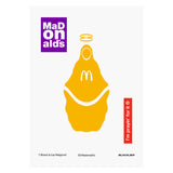 Blvckjep - I Brand la tua Religione "Madonnald's" - Stampa Digitale su Carta Patinata
